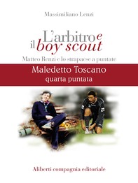 Maledetto Toscano - Puntata 4 - Librerie.coop