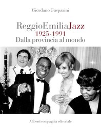 Reggio Emilia Jazz 1925 - 1991 - Librerie.coop