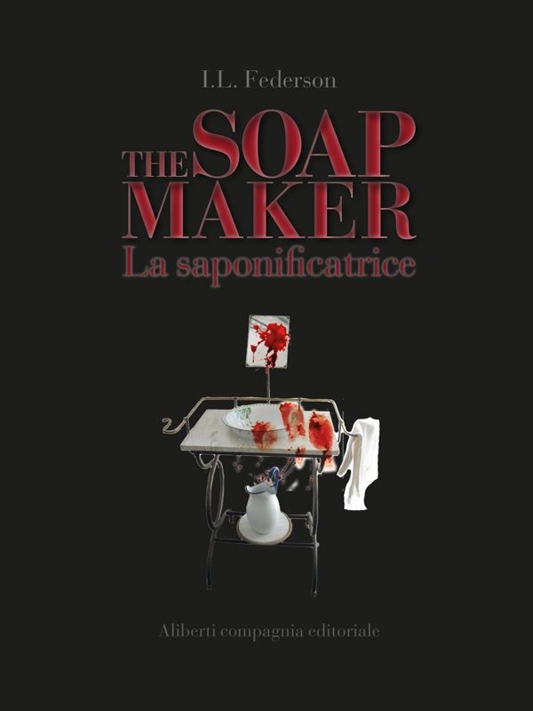The Soapmaker - La saponificatrice - Librerie.coop