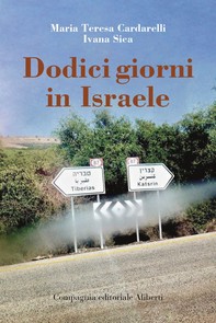 Dodici giorni in Israele - Librerie.coop