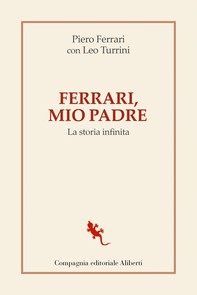 Ferrari, mio padre - Librerie.coop