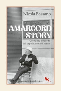 Amarcord Story - Librerie.coop