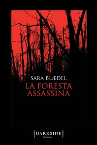 La foresta assassina - Librerie.coop