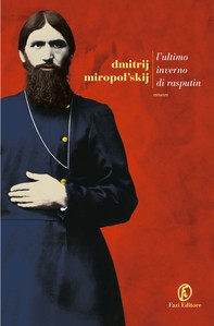 L'ultimo inverno di Rasputin - Librerie.coop