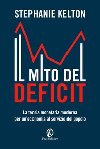 Il mito del deficit - Librerie.coop