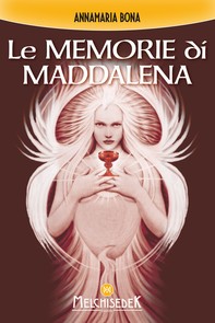 Le memorie di Maddalena - Librerie.coop
