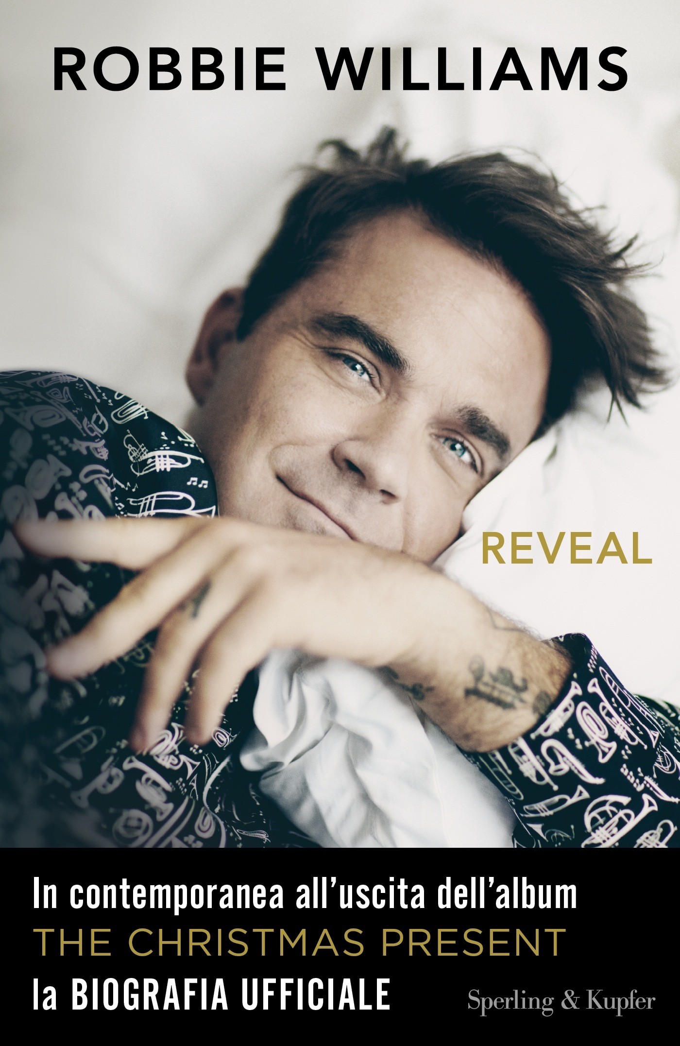 Robbie Williams Reveal (edizione italiana) - Librerie.coop