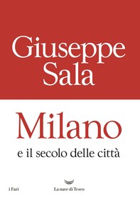 Milano e il secolo delle città - Librerie.coop