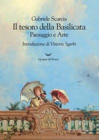 Il tesoro della Basilicata - Librerie.coop