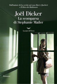 La scomparsa di Stephanie Mailer - Librerie.coop