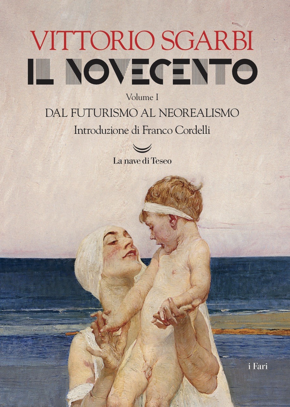 Il Novecento. Dal Futurismo al Neorealismo - Librerie.coop