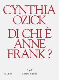 Di chi è Anne Frank? - Librerie.coop