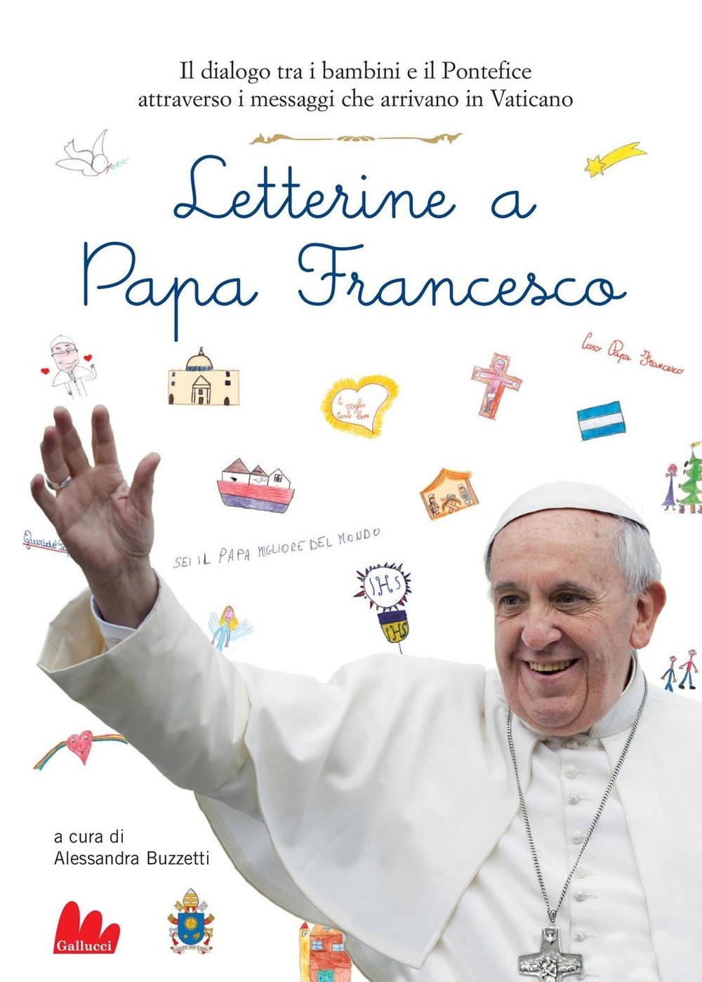 Letterine a Papa Francesco - Librerie.coop