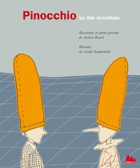Pinocchio. Le mie avventure - Librerie.coop