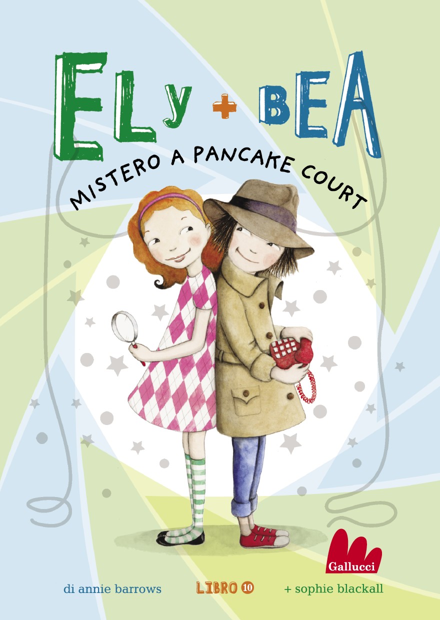 Ely + Bea 10 Mistero a Pancake Court - Librerie.coop
