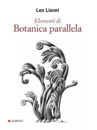Elementi di Botanica parallela - Librerie.coop