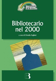 Bibliotecario nel 2000 - Librerie.coop