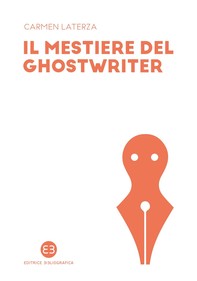 Il mestiere del ghostwriter - Librerie.coop