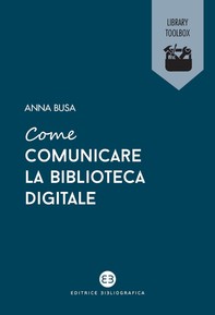 Come comunicare la biblioteca digitale - Librerie.coop
