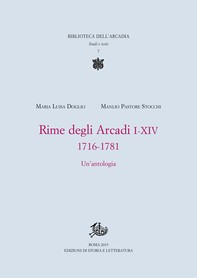 Rime degli Arcadi I-XIV, 1716-1781 - Librerie.coop