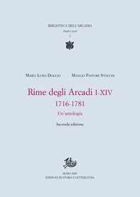 Rime degli Arcadi I-XIV, 1716-1781 - Librerie.coop