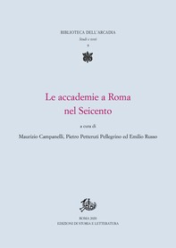 Le accademie a Roma nel Seicento - Librerie.coop