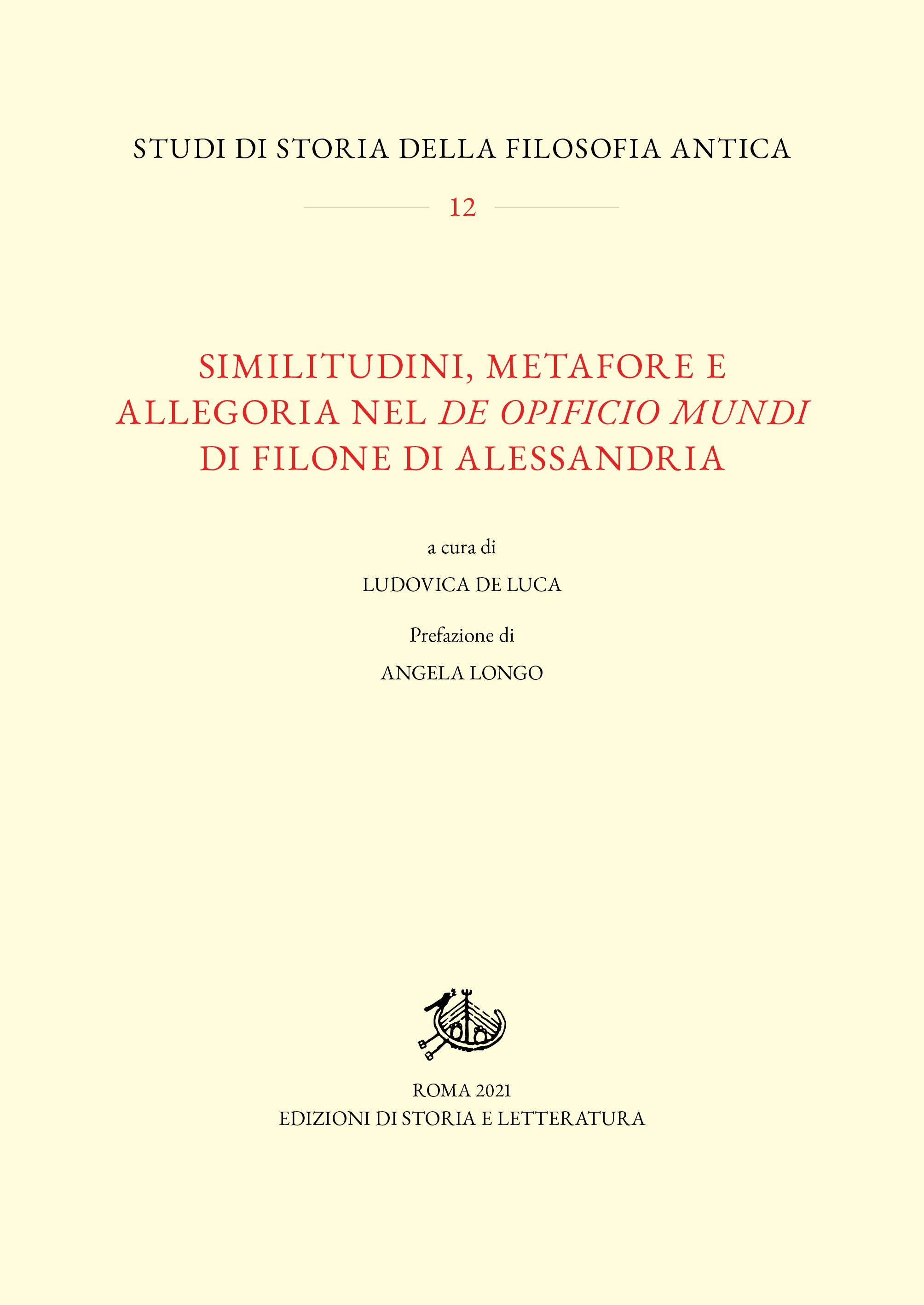 Similitudini, metafore e allegoria nel De opificio mundi di Filone di Alessandria - Librerie.coop