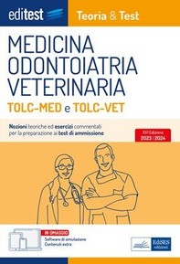 Medicina, Odontoiatria, Veterinaria TOLC-MED e TOLC-VET Teoria & Test - Librerie.coop