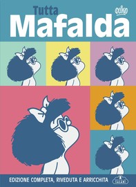 Tutta Mafalda - Librerie.coop