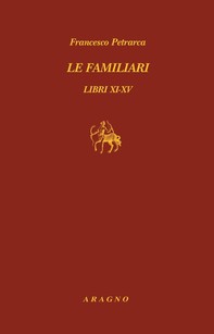 Le familiari. Libri XI-XV - Librerie.coop