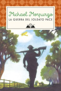 La guerra del soldato Pace - Librerie.coop