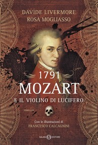 1791 -  Mozart e il violino di Lucifero - Librerie.coop