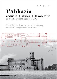 L’Abbazia archivio museo laboratorio - Librerie.coop