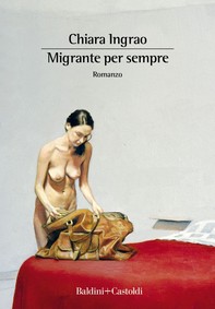 Migrante per sempre - Librerie.coop