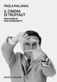 Il cinema di Truffaut - Librerie.coop