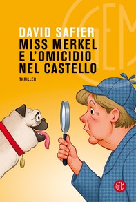 Miss Merkel e l'omicidio nel castello - Librerie.coop