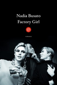Factory Girl - Librerie.coop