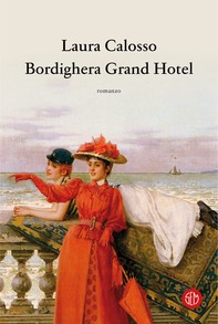 Grand Hotel Bordighera - Librerie.coop