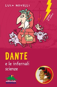 Dante e le infernali scienze - Librerie.coop
