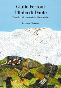 L'Italia di Dante - Librerie.coop