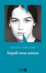 Napoli mon amour - Librerie.coop