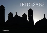 Iridesans - Venezia e Istanbul, tra le cupole e il cielo - Librerie.coop