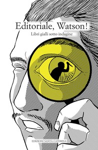 Editoriale, Watson! - Librerie.coop