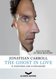 The Ghost in Love - Il fantasma che si innamorò - Librerie.coop