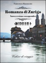 ROMANZA DI ZURIGO - Librerie.coop