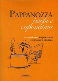 Pappanozza, purpi e caponatina - Librerie.coop