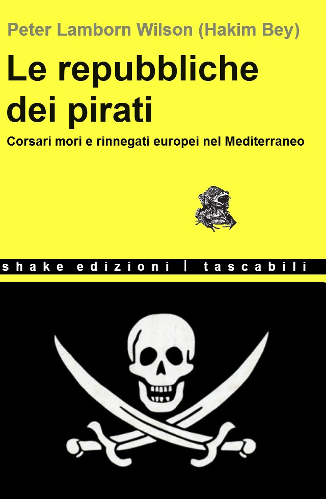 Le Repubbliche Dei Pirati - Librerie.coop