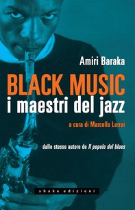Black music. I maestri del jazz - Librerie.coop
