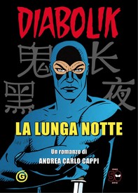 Diabolik - La Lunga notte - Librerie.coop