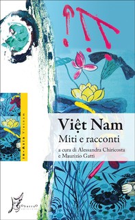 Viet Nam. Miti e racconti - Librerie.coop